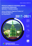 Produk Domestik Regional Bruto Kabupaten Enrekang Menurut Pengeluaran 2017-2021